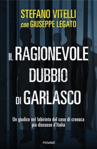 Il ragionevole dubbio di Garlasco - Librerie.coop