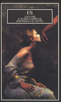 E duro campo di battaglia il letto - Librerie.coop