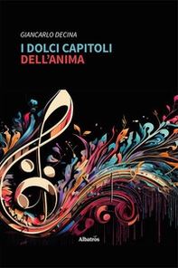 I dolci capitoli dell'anima - Librerie.coop