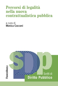 Percorsi di legalità nella nuova contrattualistica pubblica - Librerie.coop