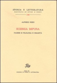 Scienza impura. Pagine di filologia e umanità - Librerie.coop