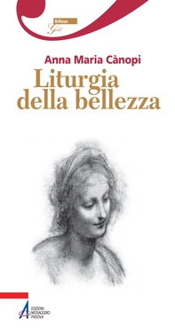 Liturgia della bellezza - Librerie.coop