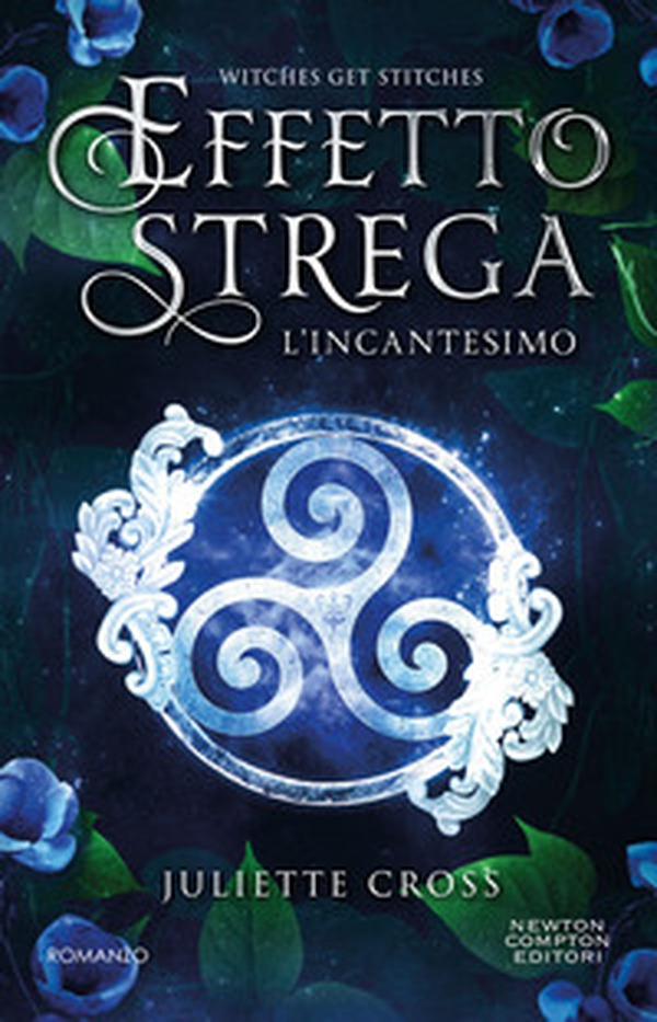 L'incantesimo. Effetto strega - Librerie.coop L'incantesimo. Effetto strega - Librerie.coop