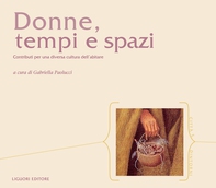 Donne, tempi e spazi - Librerie.coop Donne, tempi e spazi - Librerie.coop
