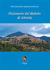 Dizionario del dialetto di Abriola - Librerie.coop Dizionario del dialetto di Abriola - Librerie.coop
