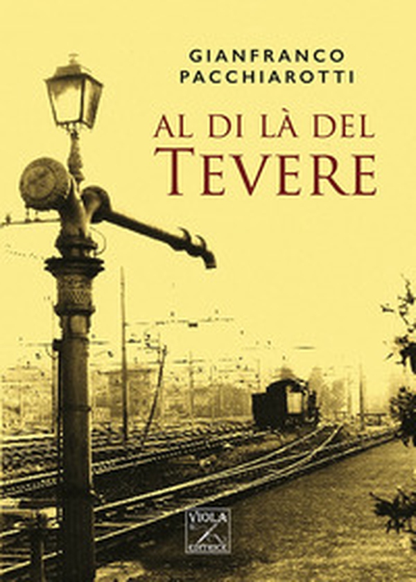Al di là del Tevere - Librerie.coop Al di là del Tevere - Librerie.coop