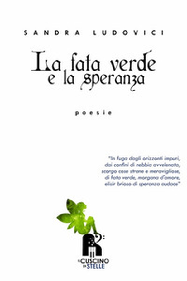 La fata verde e la speranza - Librerie.coop La fata verde e la speranza - Librerie.coop