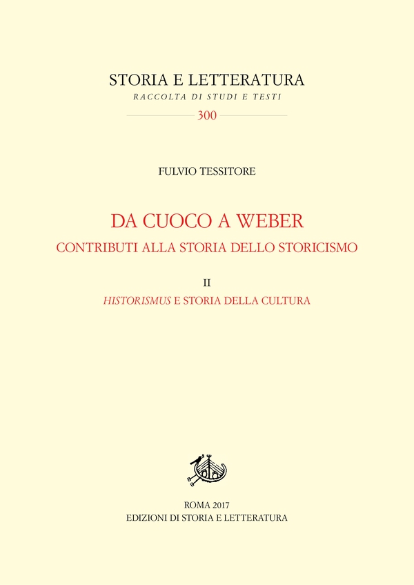 Da Cuoco a Weber. Contributi alla storia dello storicismo - Librerie.coop