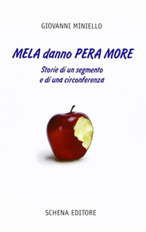 Mela danno pera more - Librerie.coop Mela danno pera more - Librerie.coop