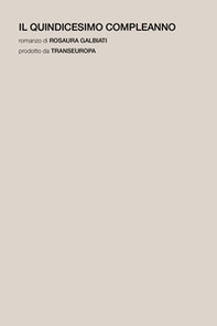 Il quindicesimo compleanno - Librerie.coop