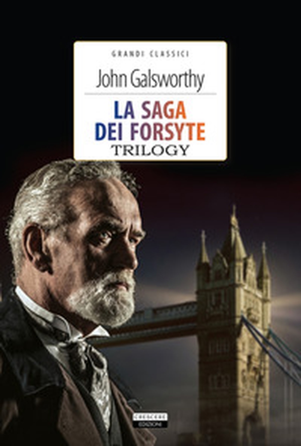 La saga dei Forsyte. Trilogy - Librerie.coop La saga dei Forsyte. Trilogy - Librerie.coop