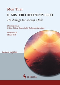 Il mistero dell'universo. Un dialogo tra scienza e fede - Librerie.coop Il mistero dell'universo. Un dialogo tra scienza e fede - Librerie.coop
