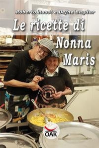 Le ricette di Nonna Maris - Librerie.coop Le ricette di Nonna Maris - Librerie.coop