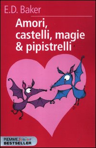 Amori, castelli, magie & pipistrelli - Librerie.coop