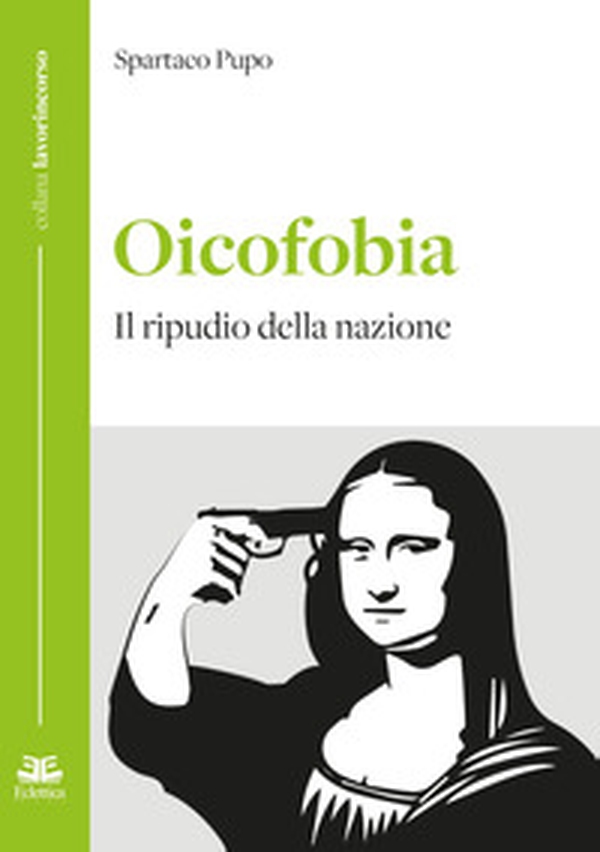 Oicofobia. Il ripudio della nazione - Librerie.coop Oicofobia. Il ripudio della nazione - Librerie.coop