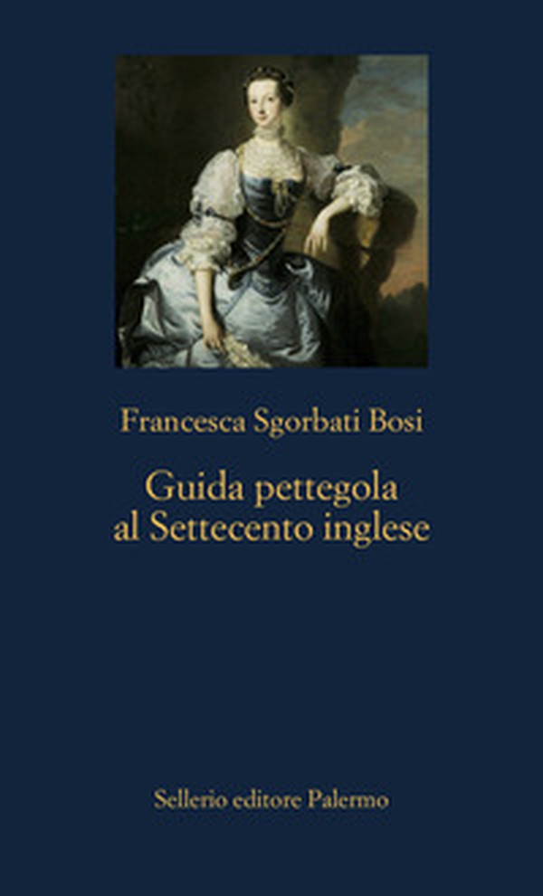 Guida pettegola al Settecento inglese - Librerie.coop Guida pettegola al Settecento inglese - Librerie.coop
