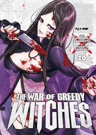 The war of greedy witches - Vol. 10 - Librerie.coop