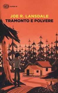 Tramonto e polvere - Librerie.coop