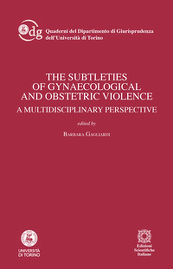 The subtleties of gynaecological and obstetric violence - Librerie.coop