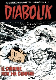 Diabolik 233. Il crimine non ha confini - Librerie.coop