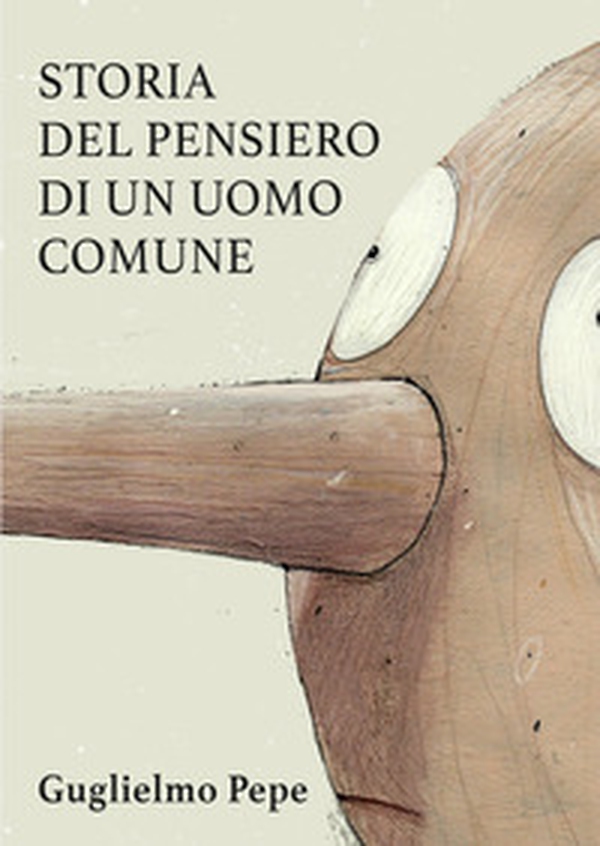 Storia del pensiero di un uomo comune - Librerie.coop