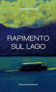 Rapimento sul lago - Librerie.coop