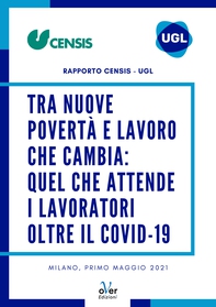 Tra nuove povertà  e lavoro che cambia: quel che attende i lavoratori oltre il Covid-19 - Librerie.coop Tra nuove povertà  e lavoro che cambia: quel che attende i lavoratori oltre il Covid-19 - Librerie.coop