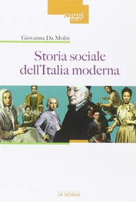 Storia sociale dell'Italia moderna - Librerie.coop Storia sociale dell'Italia moderna - Librerie.coop