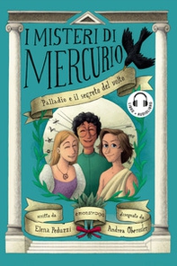 Palladio e il segreto del volto. I misteri di Mercurio - Vol. 8 - Librerie.coop Palladio e il segreto del volto. I misteri di Mercurio - Vol. 8 - Librerie.coop