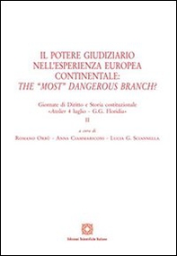 Il potere giudiziario nell'esperienza europea continentale. The «most» dangerous branch? - Librerie.coop