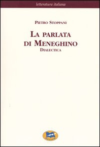 La parlata di Meneghino. Dialectica [1939] - Librerie.coop
