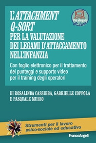 L'Attachment Q-Sort per la valutazione dei legami di attaccamento nell'infanzia - Librerie.coop L'Attachment Q-Sort per la valutazione dei legami di attaccamento nell'infanzia - Librerie.coop