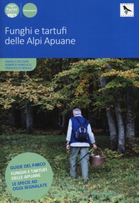 Funghi e tartufi delle Alpi Apuane - Librerie.coop Funghi e tartufi delle Alpi Apuane - Librerie.coop