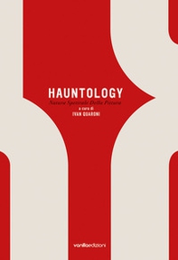 Hauntology. Natura spettrale della pittura - Librerie.coop