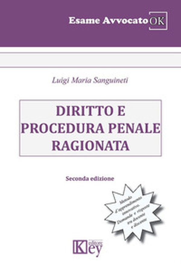 Diritto e procedura penale ragionata - Librerie.coop Diritto e procedura penale ragionata - Librerie.coop