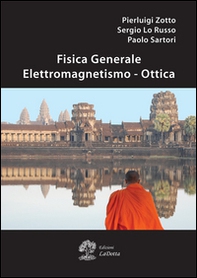 Fisica generale. Elettromagnetismo e ottica - Librerie.coop