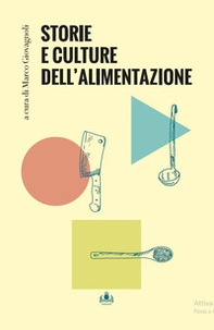 Storie e culture dell'alimentazione - Librerie.coop Storie e culture dell'alimentazione - Librerie.coop