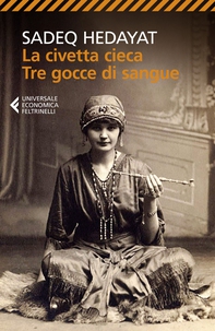 La civetta cieca. Tre gocce di sangue - Librerie.coop La civetta cieca. Tre gocce di sangue - Librerie.coop