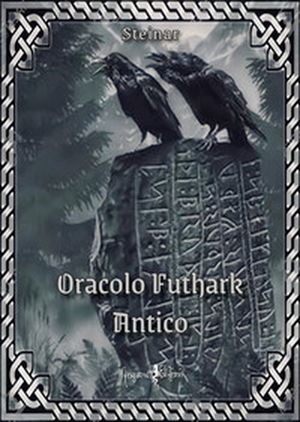 Oracolo futhark antico - Librerie.coop Oracolo futhark antico - Librerie.coop