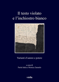 Il testo violato e l’inchiostro bianco - Librerie.coop Il testo violato e l’inchiostro bianco - Librerie.coop