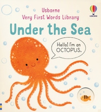 Very first words library. Under the sea - Librerie.coop