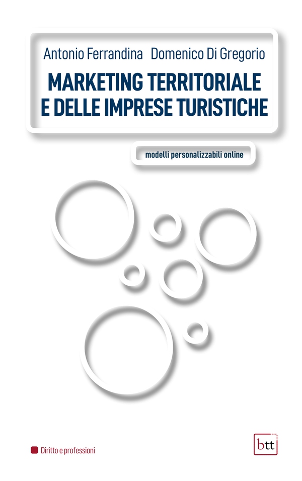 Marketing territoriale e delle imprese turistiche - Librerie.coop Marketing territoriale e delle imprese turistiche - Librerie.coop