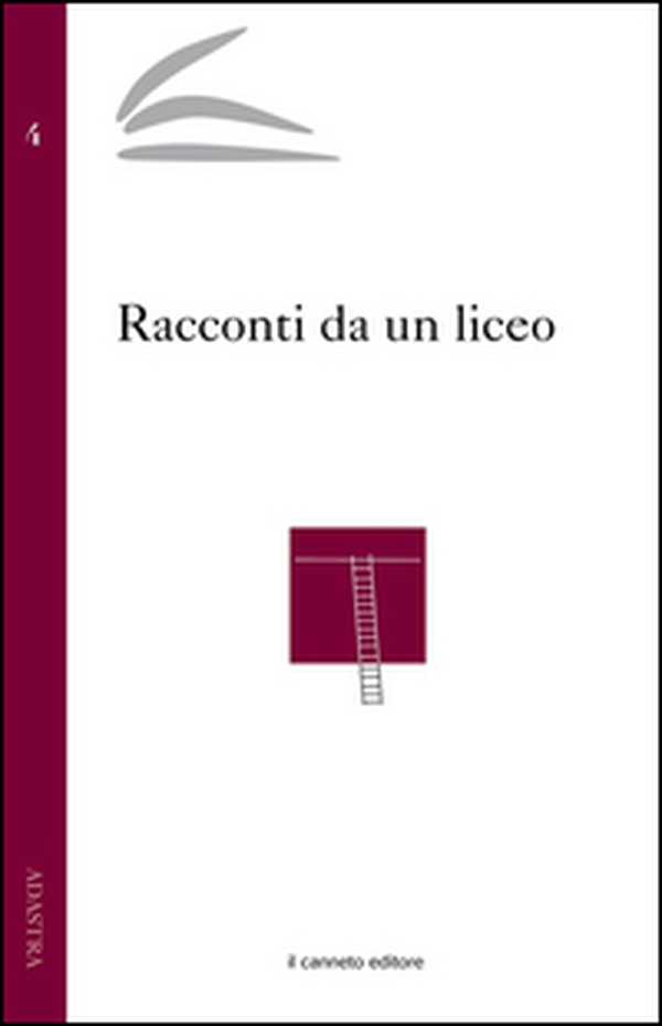 Racconti da un liceo - Librerie.coop Racconti da un liceo - Librerie.coop