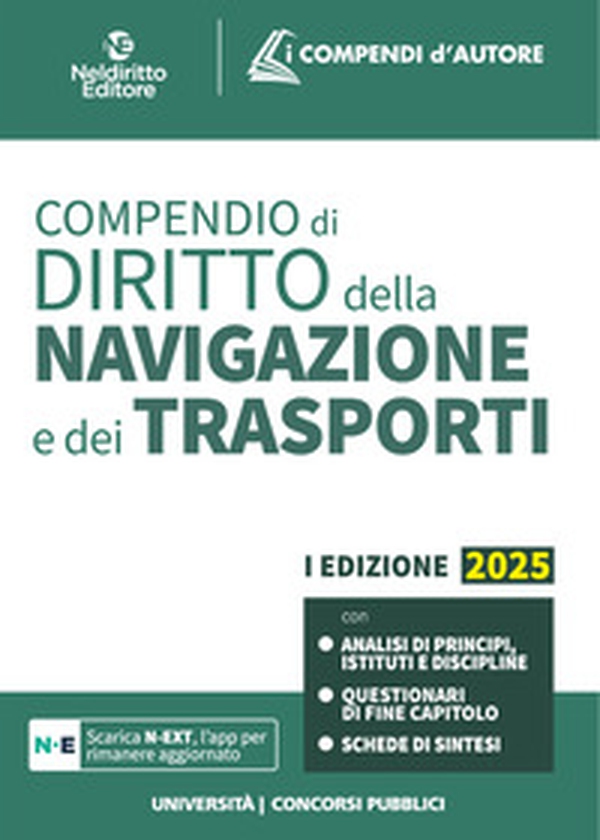 Compendio di diritto della navigazione e dei trasporti 2025 - Librerie.coop Compendio di diritto della navigazione e dei trasporti 2025 - Librerie.coop