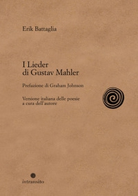 I Lieder di Gustav Mahler - Librerie.coop
