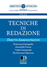 Tecniche di redazione. Diritto amministrativo - Librerie.coop