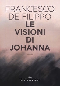 Le visioni di Johanna - Librerie.coop