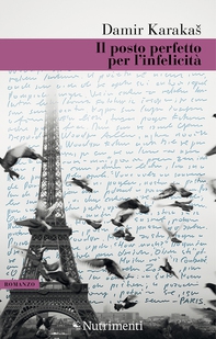 Il posto perfetto per l'infelicità - Librerie.coop