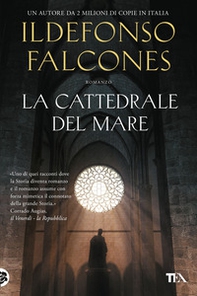 La cattedrale del mare - Librerie.coop La cattedrale del mare - Librerie.coop