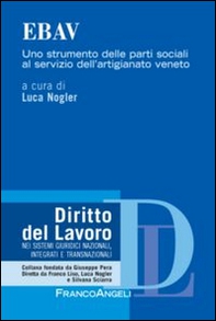 EBAV. Uno strumento delle parti sociali al servizio dell'artigianato veneto - Librerie.coop
